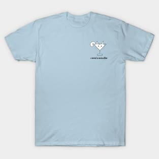 I need a Meowtini White Cat T-Shirt